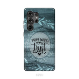 Pray wait trust Christian phone case Samsung Galaxy S25 Ultra / Tough Case