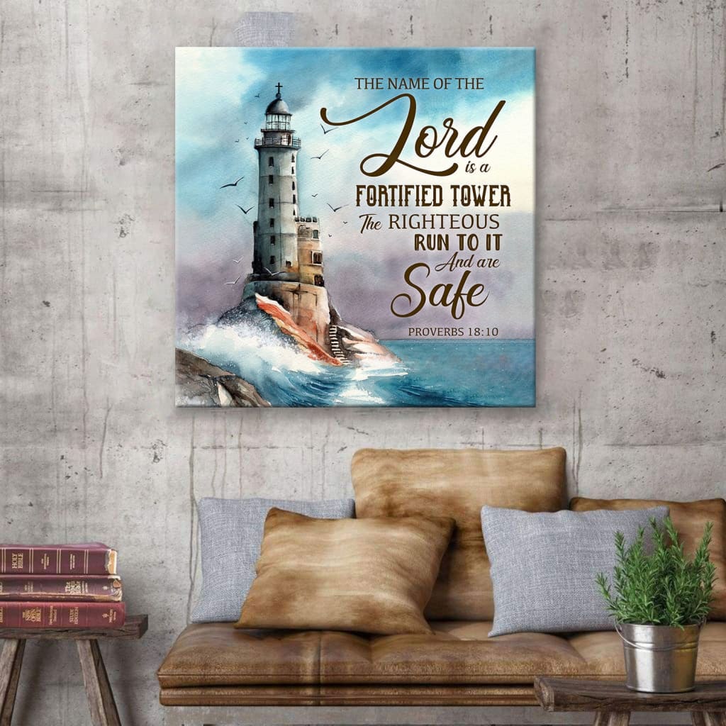 The Name of the Lord is a Fortified Tower Christian Wall Art Canvas
