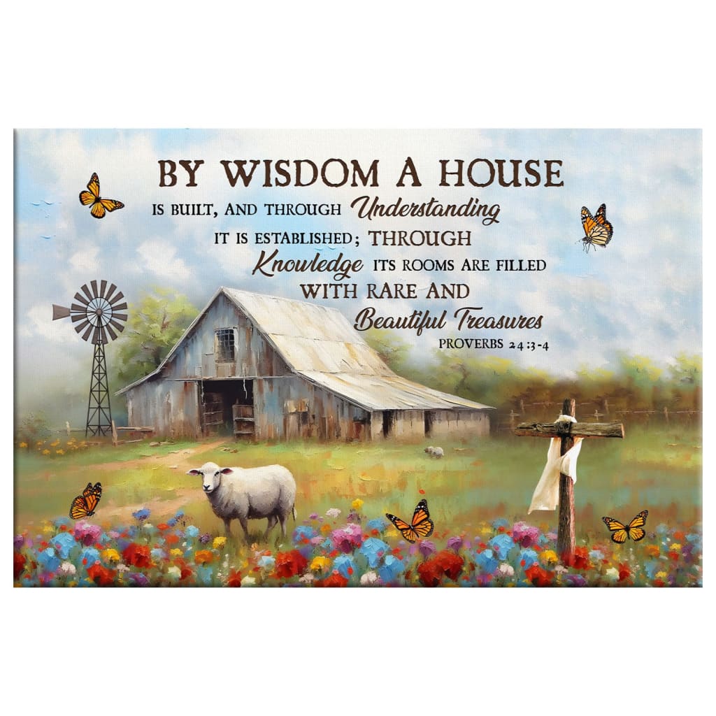 Inspirational wall art canvas featuring Proverbs 24:3-4, "By wisdom a house is built," with a rustic barn and sheep image.