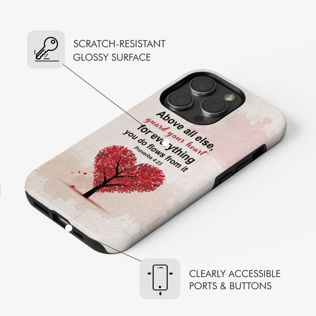 Proverbs 4:23 Above All Else Guard Your Heart Christian Phone Case, Bible Verse Phone Case Proverbs 4:23 Above All Else Guard Your Heart Christian Phone Case, Bible Verse Phone Case