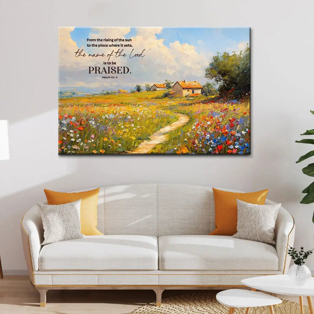 Christian art canvas featuring Psalm 113:3, peaceful sunrise scene with vibrant wildflowers, inspirational gift.
