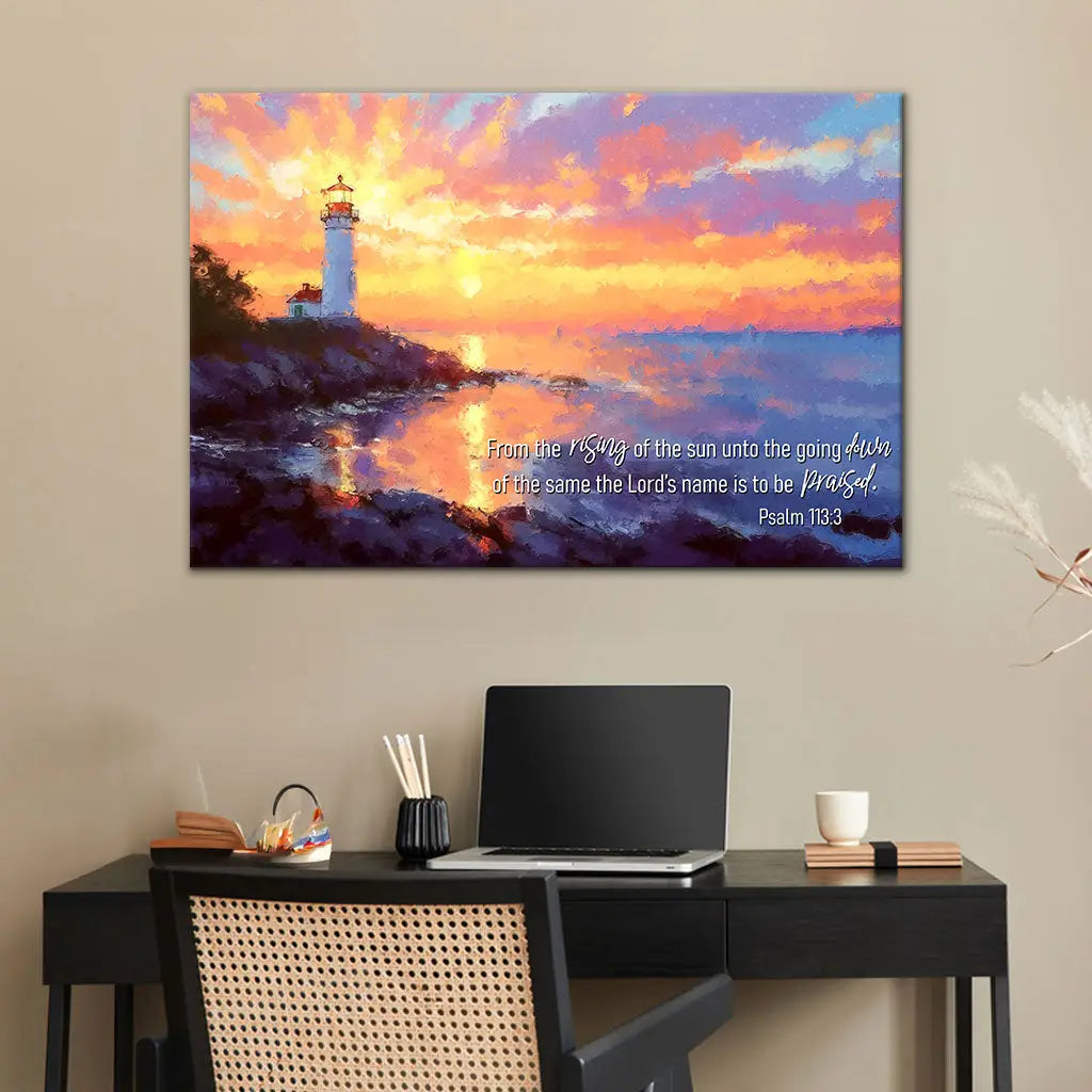 Faith-based wall art with Psalm 113:3, "From The Rising Of The Sun," and lighthouse, great religious decor for Christian homes.