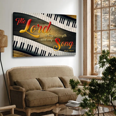Bible verse canvas with Psalm 118:14, "The Lord is my strength and my song," paired with vibrant red, yellow, and orange lettering.