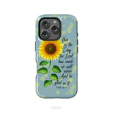 Psalm 118:24 This is the Day the Lord Has Made Sunflower Phone Case iPhone 16 Pro / Tough Case