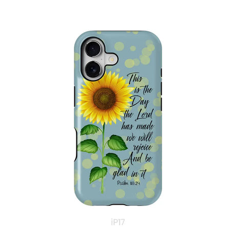 Psalm 118:24 This is the Day the Lord Has Made Sunflower Phone Case iPhone 17 / Tough Case