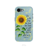 Psalm 118:24 This is the Day the Lord Has Made Sunflower Phone Case iPhone 17e / Tough Case