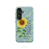 Psalm 118:24 This is the Day Lord Has Made Sunflower Phone Case Samsung Galaxy S24 / Tough