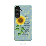 Psalm 118:24 This is the Day Lord Has Made Sunflower Phone Case Samsung Galaxy S24 Plus / Tough