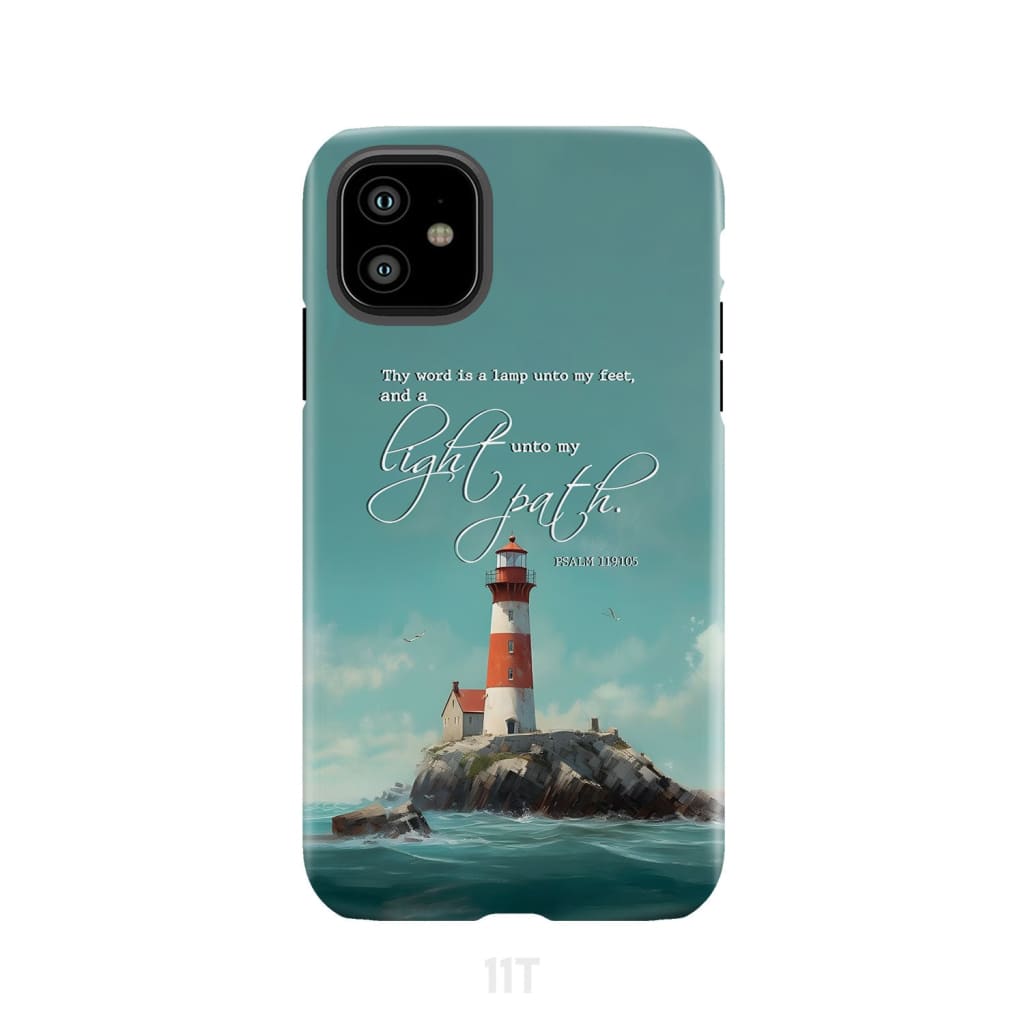 Psalm 119:105 Thy Word is a Lamp Lighthouse Phone Case iPhone 11 / Tough