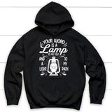 Psalm 119:105 Your word is a lamp to my feet And a light to my path Christian hoodie Black / S