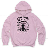 Psalm 119:105 Your word is a lamp to my feet And a light to my path Christian hoodie Light Pink / S