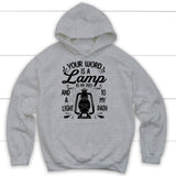 Psalm 119:105 Your word is a lamp to my feet And a light to my path Christian hoodie Sport Grey / S