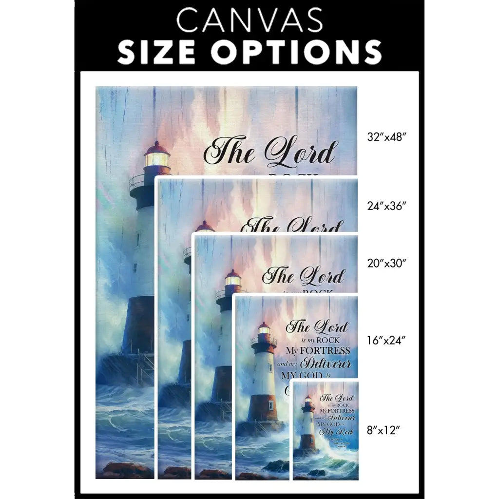 Psalm 18:2 The Lord Is My Rock My Fortress And My Deliverer Wall Art Canvas Size Options