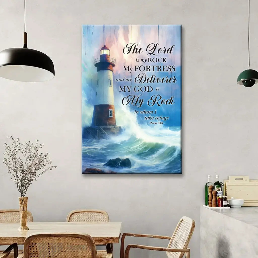 Bible verse canvas with Psalm 18:2, showcasing a lighthouse symbolizing strength and refuge, ideal for Christian decor.