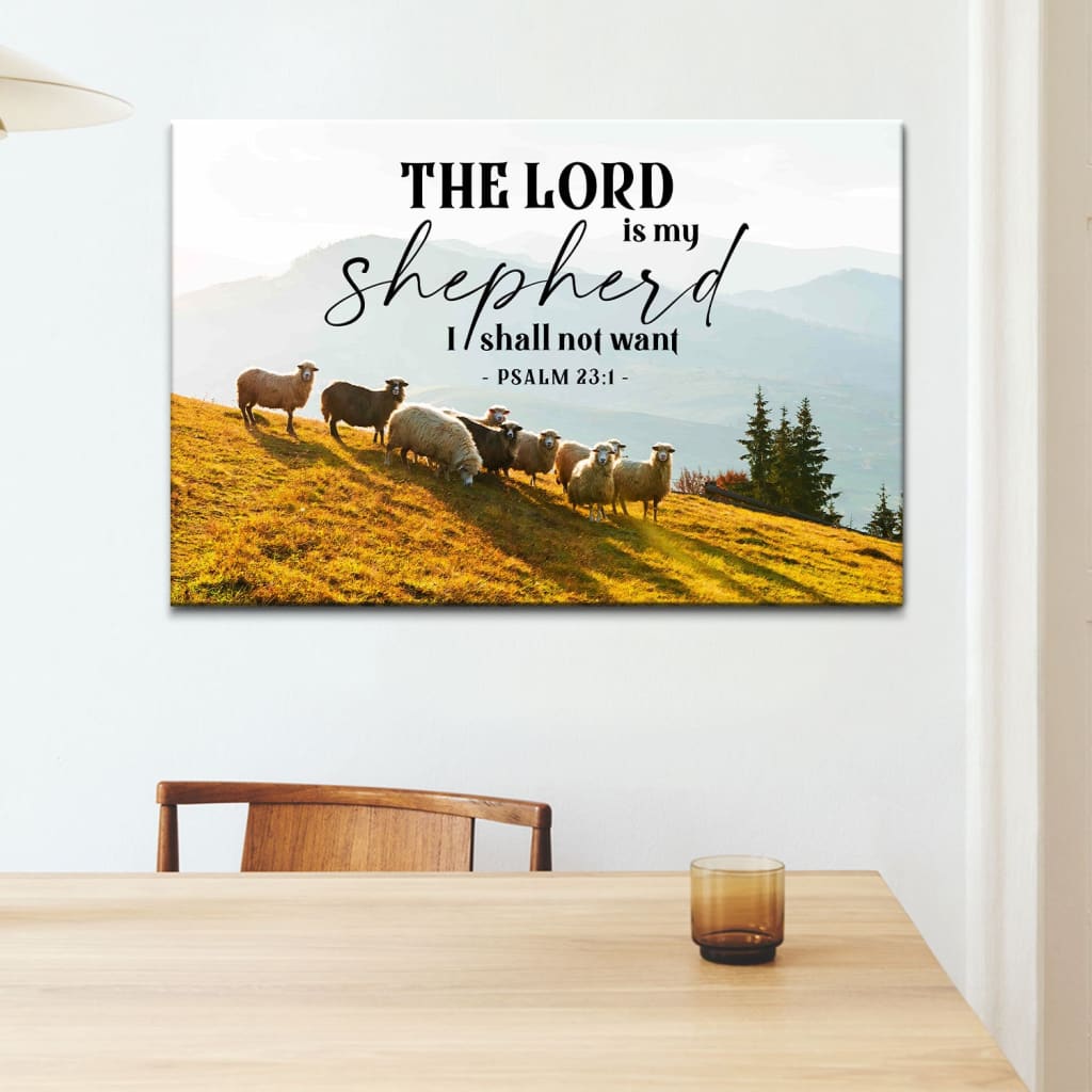 Psalm 23 KJV The Lord is my shepherd I shall not want wall art canvas