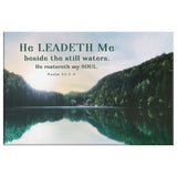 Bible verse wall art Psalm 23:2-3 "He Leadeth Me Beside The Still Waters," serene lake image, Christian home decor.