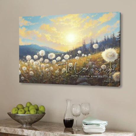 Christian wall art with Psalm 27:1, "The Lord is my light and my salvation," featuring a serene field of dandelions at sunset.