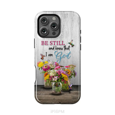 Psalm 46:10 Be Still and Know Hummingbirds Vase of Flowers Phone Case iPhone 16 Pro Max / Tough Case