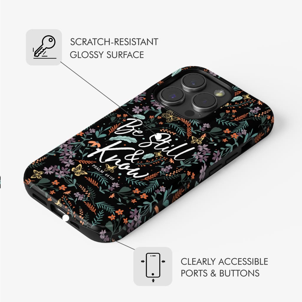 Psalm 46:10 Be still and know Wildflowers butterflies Christian phone case