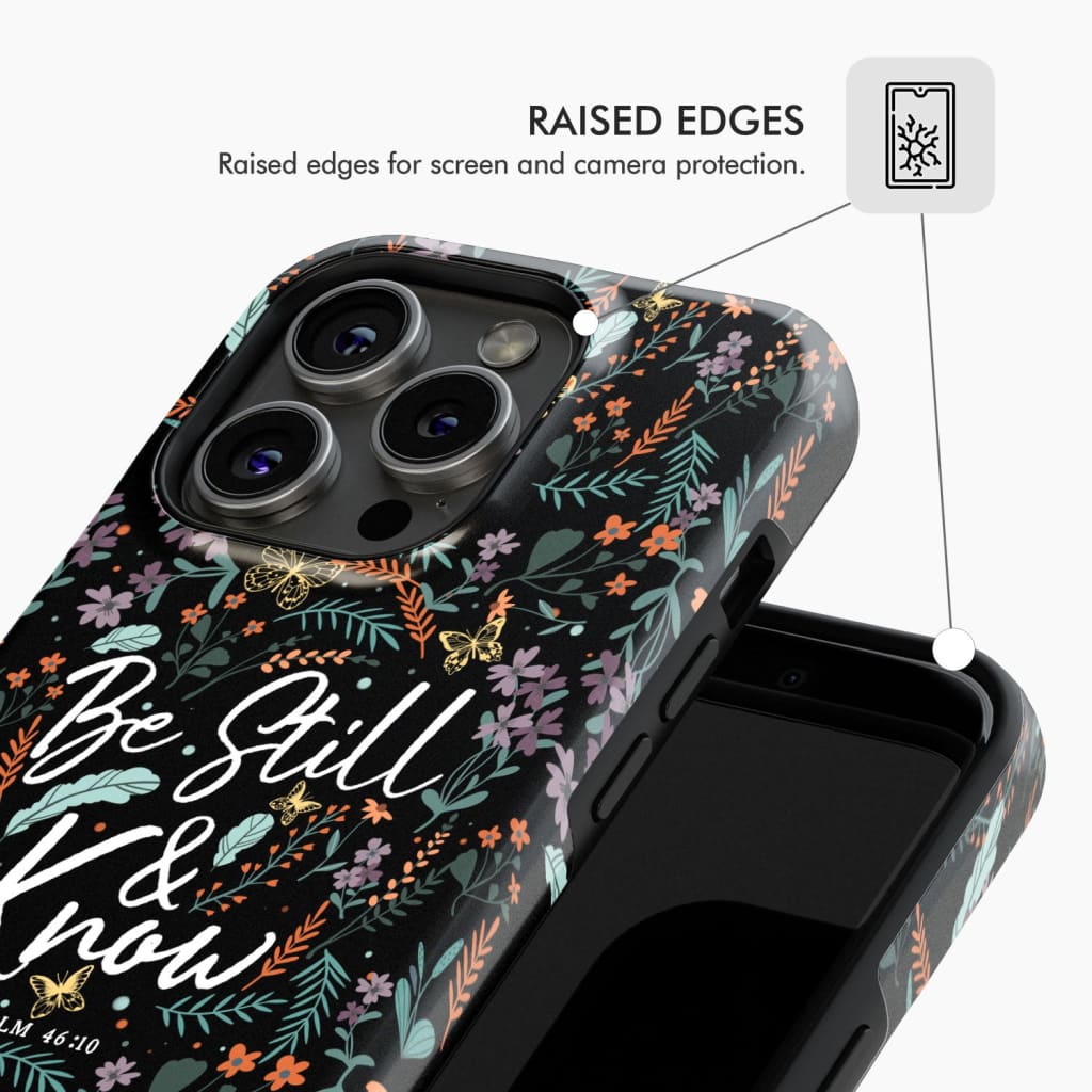 Psalm 46:10 Be still and know Wildflowers butterflies Christian phone case