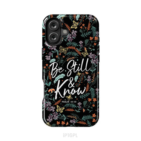 Psalm 46:10 Be still and know Wildflowers butterflies Christian phone case iPhone 16 Plus / Tough Case