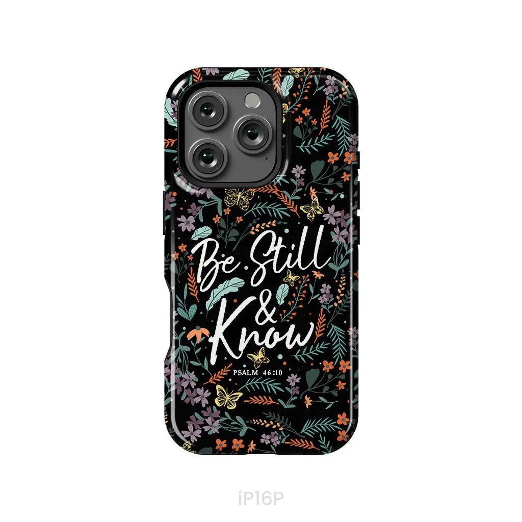 Psalm 46:10 Be still and know Wildflowers butterflies Christian phone case iPhone 16 Pro / Tough Case