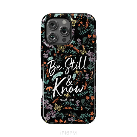 Psalm 46:10 Be still and know Wildflowers butterflies Christian phone case iPhone 16 Pro Max / Tough Case