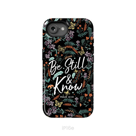 Psalm 46:10 Be still and know Wildflowers butterflies Christian phone case iPhone 16e / Tough Case