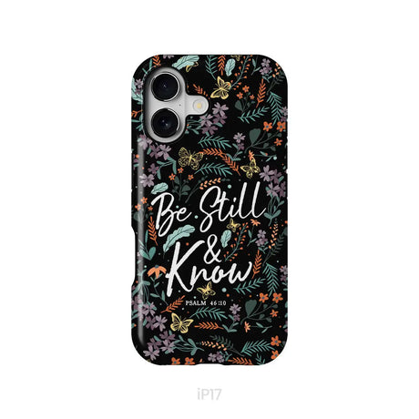 Psalm 46:10 Be still and know Wildflowers butterflies Christian phone case iPhone 17 / Tough Case
