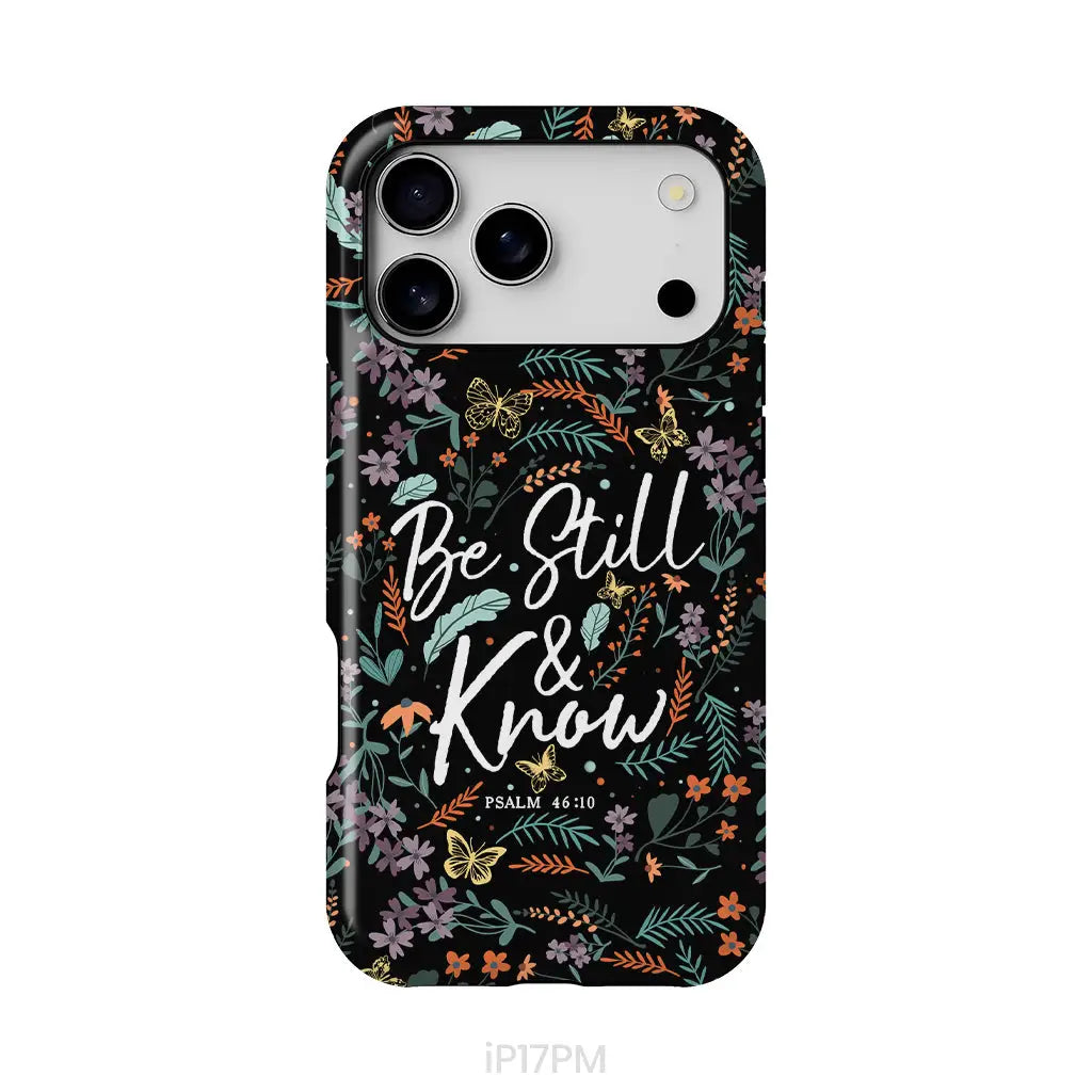 Psalm 46:10 Be still and know Wildflowers butterflies Christian phone case iPhone 17 Pro Max / Tough Case