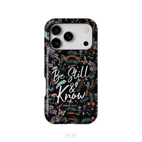 Psalm 46:10 Be still and know Wildflowers butterflies Christian phone case iPhone 17 Pro / Tough Case