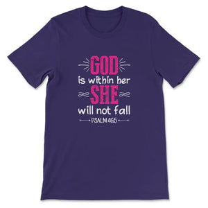 God Is Within Her She Will Not Fall Shirt, Psalm 46:5, Bible Verse T ...