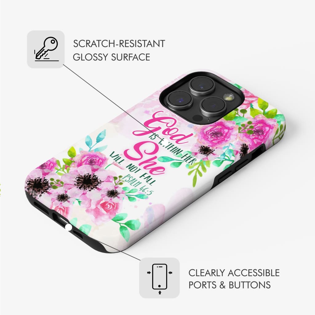 Psalm 46:5 God is within her She will not fall phone case Christian cases