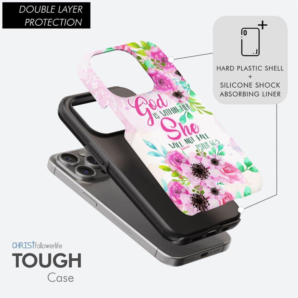 Psalm 46:5 God is within her She will not fall phone case Christian cases