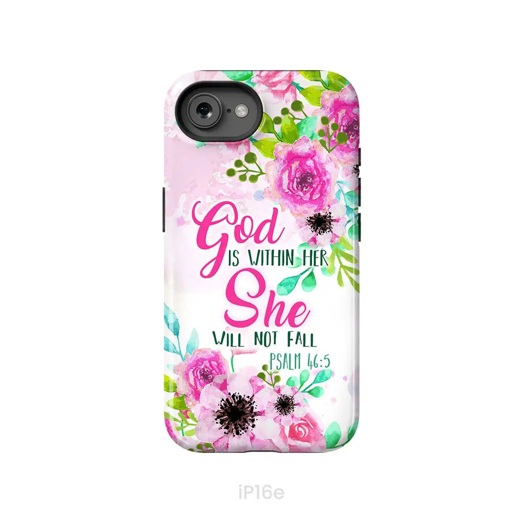 Psalm 46:5 God is within her She will not fall phone case Christian phone cases iPhone 16e / Tough Case