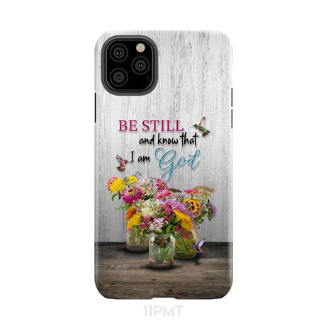 Psalm 46:10 Be Still and Know Hummingbirds Vase of Flowers Phone Case iPhone 11 Pro Max / Tough