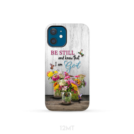Psalm 46:10 Be Still and Know Hummingbirds Vase of Flowers Phone Case iPhone 12 Mini / Tough