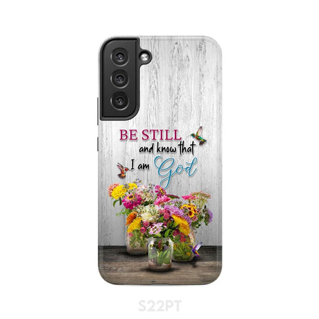 Psalm 46:10 Be Still and Know Hummingbirds Vase of Flowers Phone Case Samsung Galaxy S22 Plus / Tough