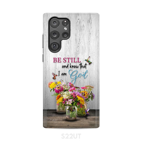 Psalm 46:10 Be Still and Know Hummingbirds Vase of Flowers Phone Case Samsung Galaxy S22 Ultra / Tough