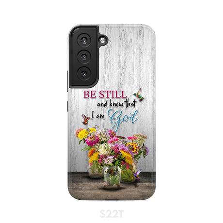 Psalm 46:10 Be Still and Know Hummingbirds Vase of Flowers Phone Case Samsung Galaxy S22 / Tough