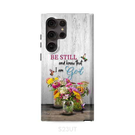 Psalm 46:10 Be Still and Know Hummingbirds Vase of Flowers Phone Case Samsung Galaxy S23 Ultra / Tough
