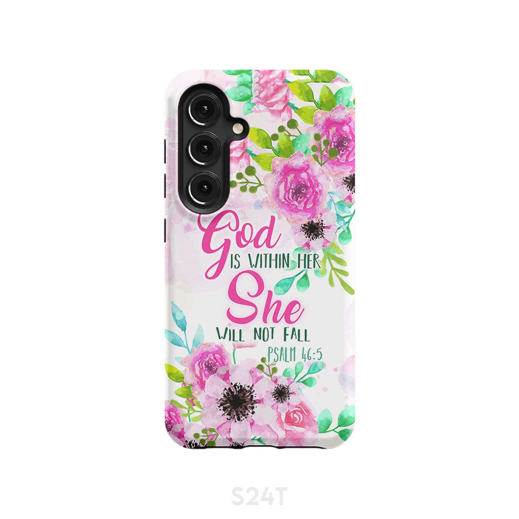 Psalm 46:5 God is within her She will not fall phone case Christian cases Samsung Galaxy S24 / Tough