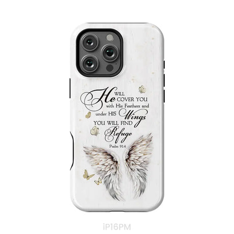 Psalm 91:4 He Will Cover You With His Feathers Phone Case iPhone 16 Pro Max / Tough Case