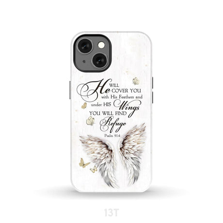 Psalm 91:4 He Will Cover You With His Feathers Phone Case iPhone 13 / Tough