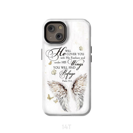 Psalm 91:4 He Will Cover You With His Feathers Phone Case iPhone 14 / Tough