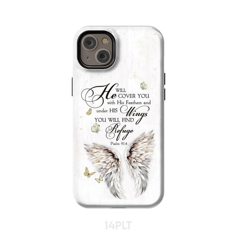 Psalm 91:4 He Will Cover You With His Feathers Phone Case iPhone 14 Plus / Tough