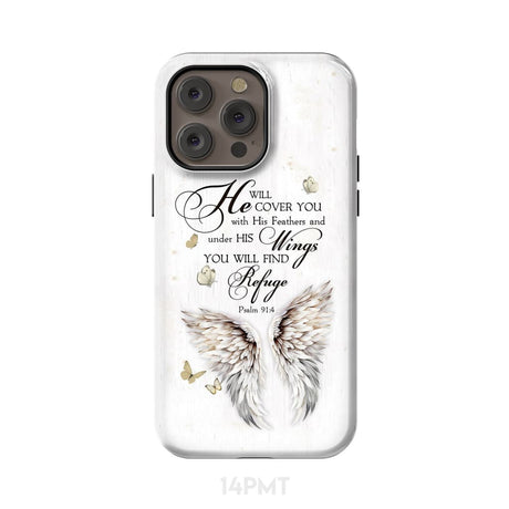 Psalm 91:4 He Will Cover You With His Feathers Phone Case iPhone 14 Pro Max / Tough