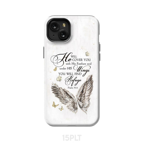 Psalm 91:4 He Will Cover You With His Feathers Phone Case iPhone 15 Plus / Tough
