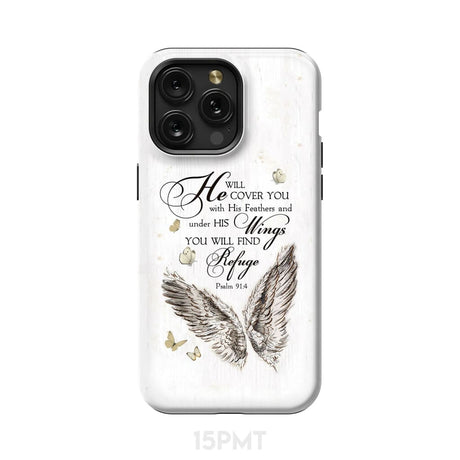 Psalm 91:4 He Will Cover You With His Feathers Phone Case iPhone 15 Pro Max / Tough