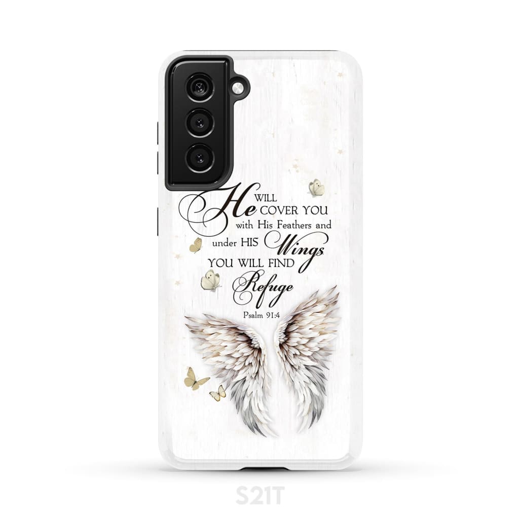 Psalm 91:4 He Will Cover You With His Feathers Phone Case Samsung Galaxy S21 (Not for FE) / Tough